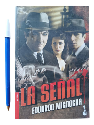 La Señal Eduardo Mignogna Booket Libro Usado Excelente Estad