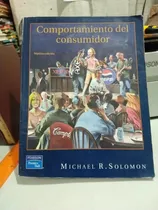Comprar Comportamiento Del Consumidor Michael R Solomon A19p