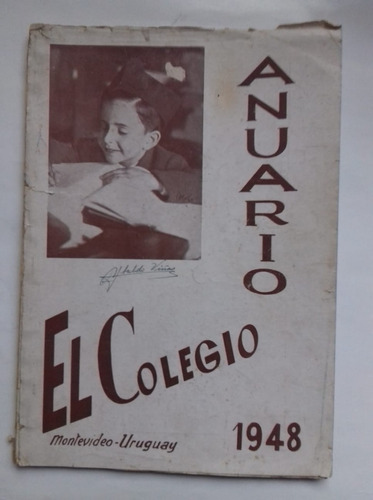 Revista El Colegio Anuario 1948 Sagrado Corazón Seminario