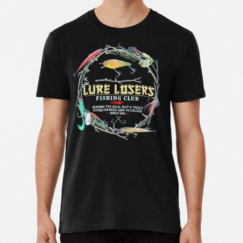 Remera Camisa Del Club De Pesca Lure Losers Algodon Premium