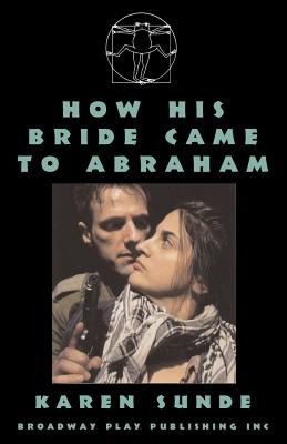 Libro How His Bride Came To Abraham - Sunde, Karen