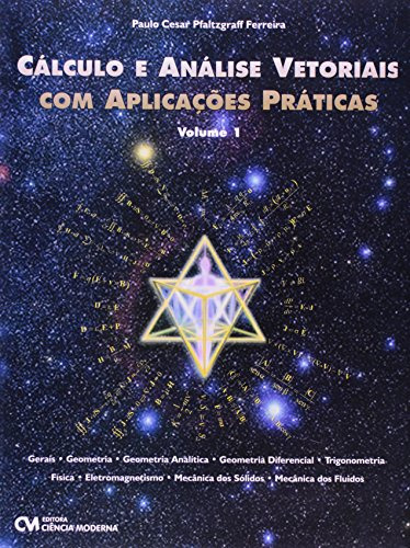 Libro Cálculo E Análise Vetorial Com Aplicações Práticas Vol