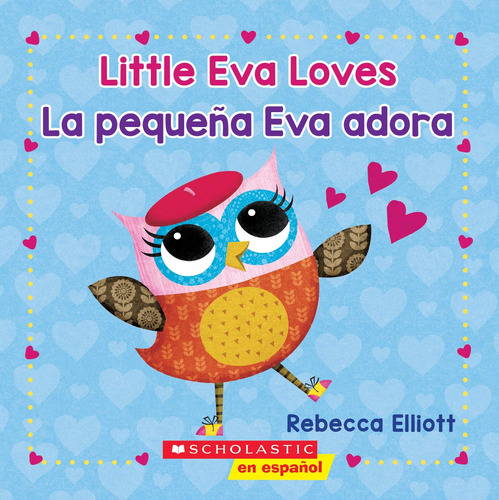 Libro: Little Eva Love La Pequeña Eva Adora (bilingual) (spa