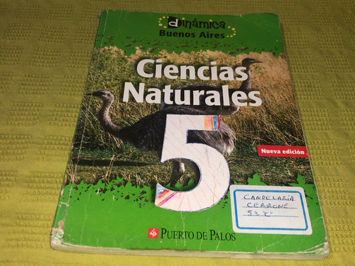 Ciencias Naturales 5/ Dinámica Buenos As - Puerto De Palos