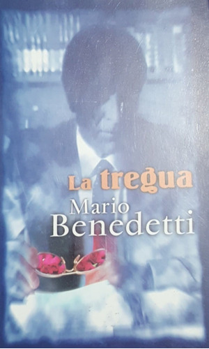 La Tregua Mario Benedetti