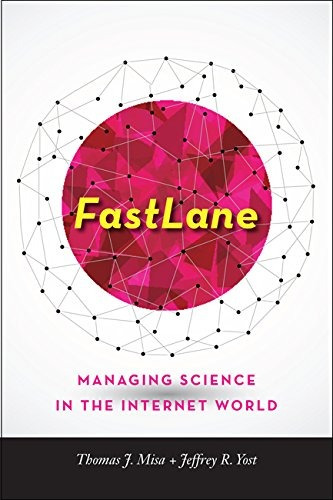 Fastlane Managing Science In The Internet World (johns Hopki