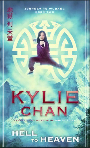 Hell To Heaven, De Kylie Chan. Editorial Angry Robot, Tapa Blanda En Inglés