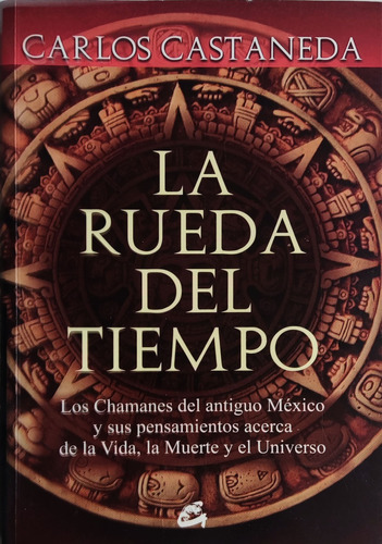 La Rueda Del Tiempo Carlos Castaneda 