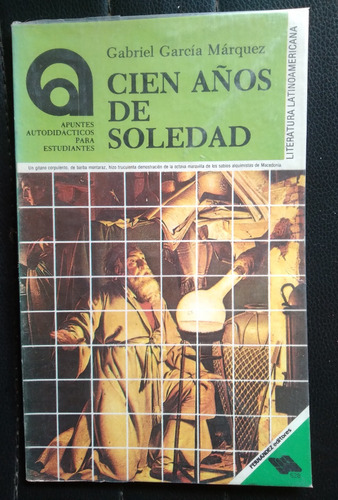 Cien Años De Soledad Apuntes Autodidácticos Para Estudiantes