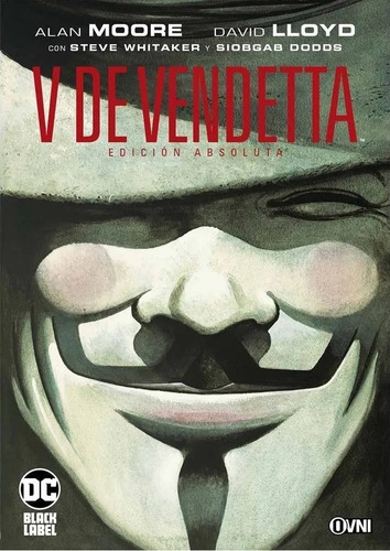 V De Vendetta Ed. Absoluta Alan Moore - Dc Comics Ovni Press