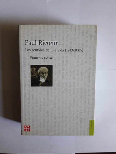 Paul Ricoeur Los Sentidos De Una Vida (1913-2005)