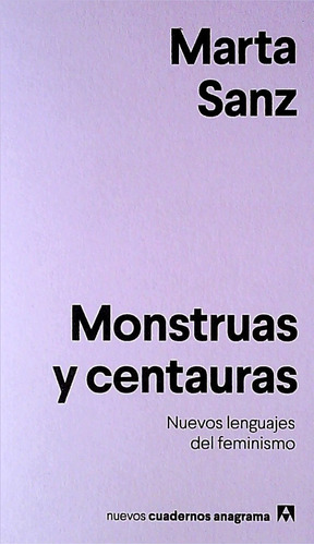 Monstruas Y Centauras / Sanz (envíos)