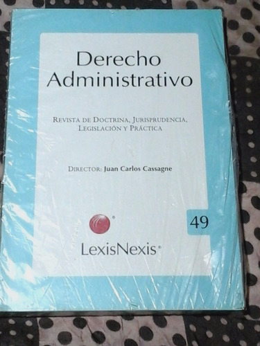 Revista De Derecho Administrativo Nª 49 - Zona Vte. Lopez