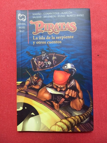 Libro Piratas - La Isla De La Serpiente Y Otros Cuentos