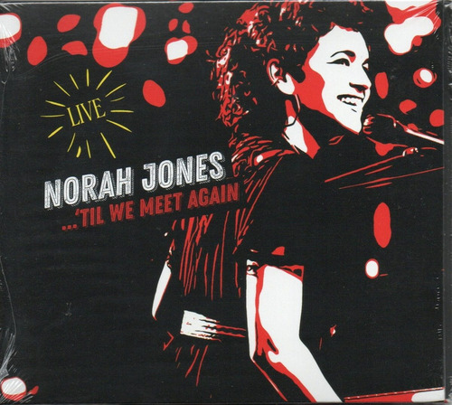 Norah Jones Til We Meet A. Live Nuevo Us Diana Krall Ciudad