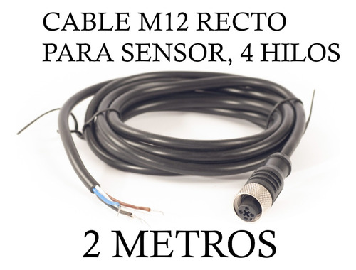 Cable Para Sensor M12 2 Metros 4 Hilos