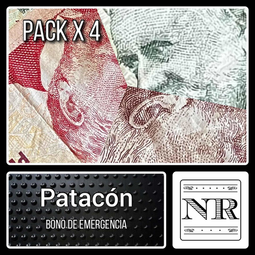 Argentina - Lote 4 Bonos Patacón - Billetes Emergencia X 4