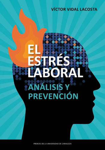 Libro El Estrès Laboral - Vidal Lacosta, Victor