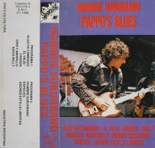 Pappo´s Blues - Hombre Suburbano