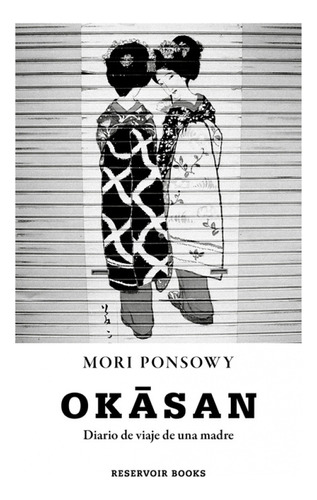 Okasan - Mori Ponsowy