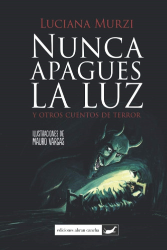 Nunca Apagues La Luz - Luciana Murzi