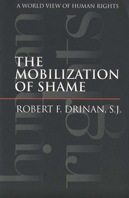 Libro Mobilization Of Shame: A World View Of Human Rights...