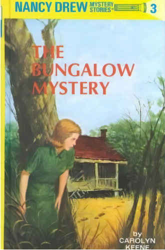 The Bungalow Mystery, De C. Keene. Editorial Penguin Putnam Inc, Tapa Dura En Inglés