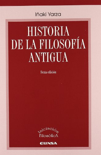 Historia De La Filosofia Antigua -iniciacion Filosofica-