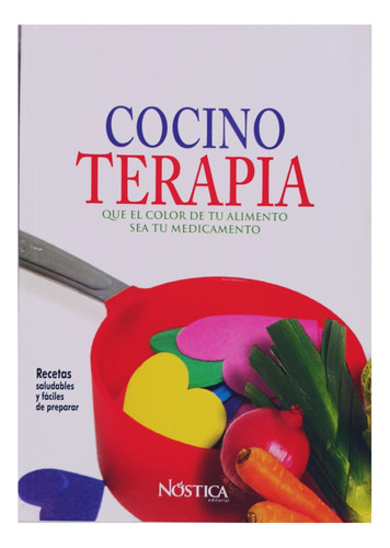 Cocino Terapia .color De Tu Alimento .