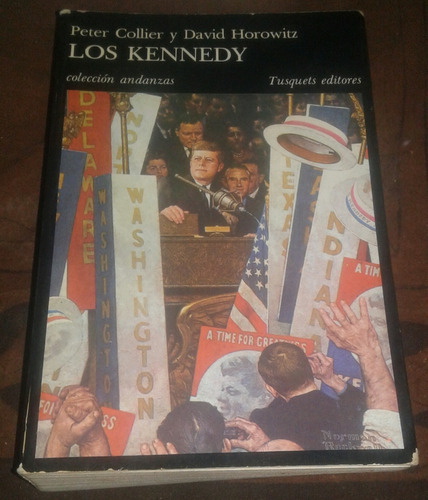 Los Kennedy Un Drama Americano Peter Collier David Horowitz 