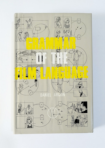 Grammar Of The Film Language  Gramática Del Lenguaje De Cine