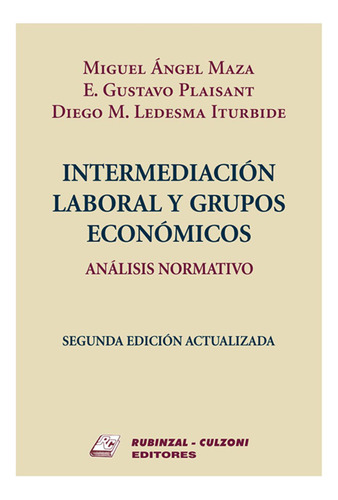 Intermediación Laboral Y Grupos Económicos - Maza, Plaisant 