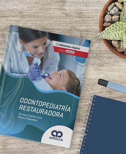 Odontopediatría  Restauradora + E-book 