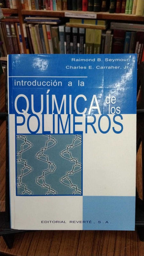 Libro Introducción A La Química De Los Polimeros