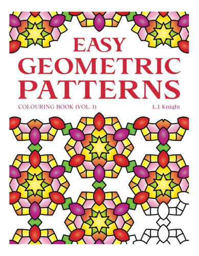 Libro: Libro Para Colorear Con Patrones Geométricos Fáciles