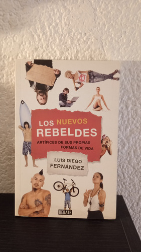 Los Nuevos Rebeldes - Luis Diego Fernández