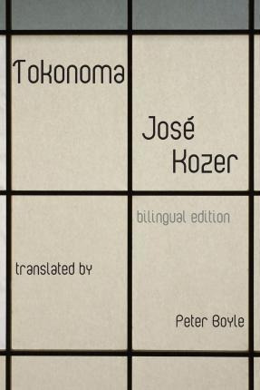 Tokonoma - Jose Kozer