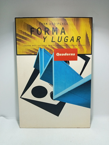 Forma Y Lugar - Eduard Bru - Arquitectura - Quaderns - 1997 
