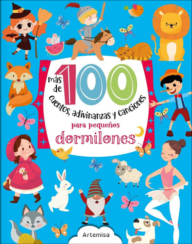 Mas De 100 Cuentos, Adivinanzas Y Canciones Para Pequeños Dormilones, De Vv. Aa.. Editorial Rozini, Tapa Dura En Español