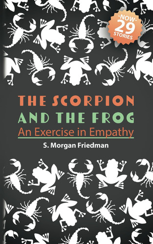 Libro:  The Scorpion And The Frog: An Exercise In Empathy