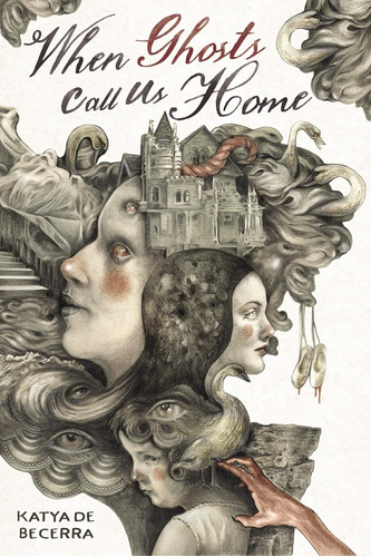 Libro:  When Ghosts Call Us Home