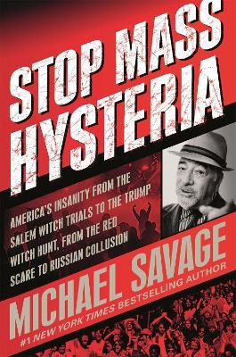 Libro Stop Mass Hysteria : America's Insanity From The Sa...