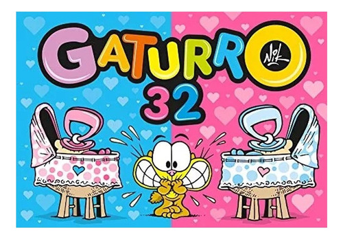 Gaturro De Nik - Ediciones De La Flor - N° 32