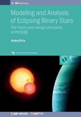 Libro Modeling And Analysis Of Eclipsing Binary Stars : T...