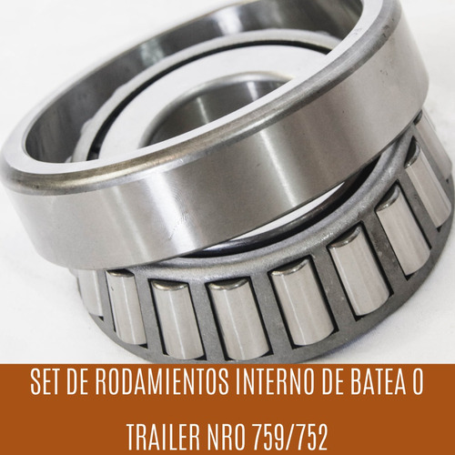 Set De Rodamiento De Batea Eje A26 759/752 Interno