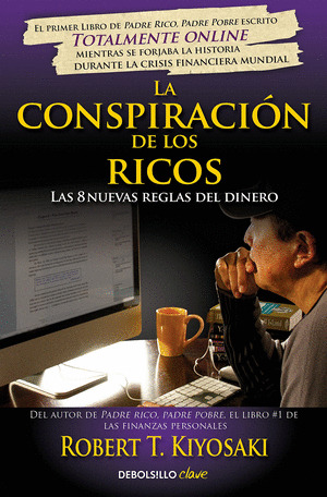 Libro La Conspiracion De Los Ricos - Las 8 Nuevas Reglas De