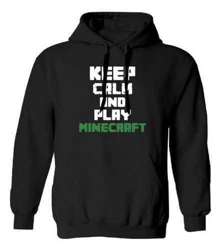 Sudadera Mod 4 Minecraft, Keep Calm And Play