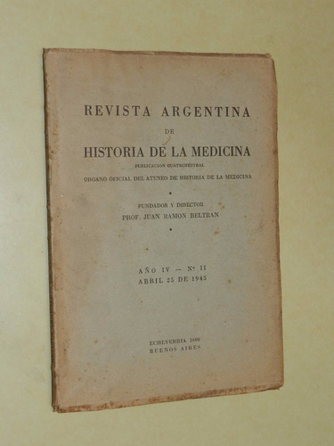 * Revista Argentina De Historia De La Medicina - C 29 - E03