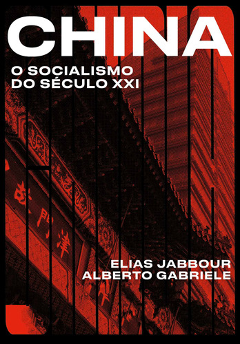 China: O Socialismo Do Seculo Xxi