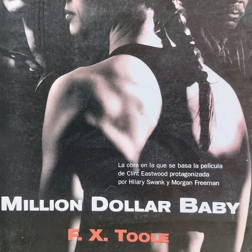 Million Dollar Baby - F. X. Toole - Como Nuevo (Usado)